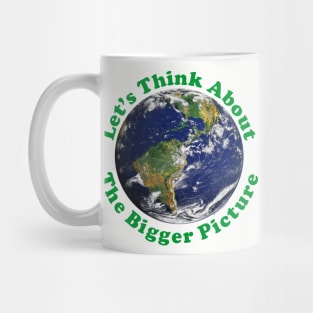 Bigger Picture Mug